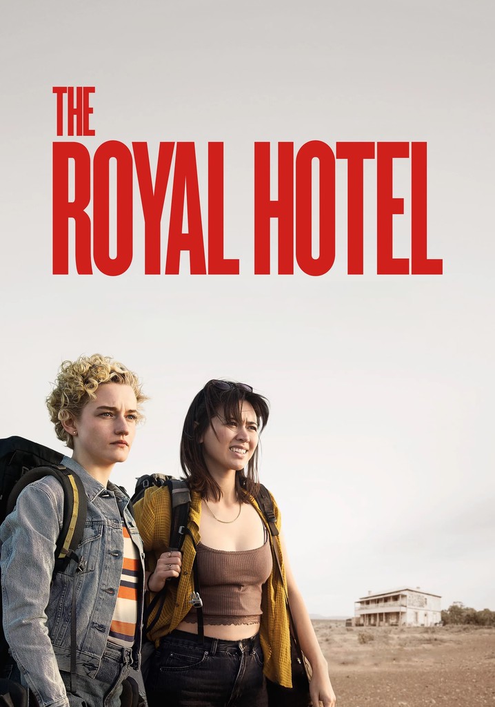 The Royal Hotel streaming: where to watch online?