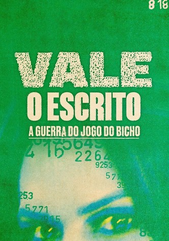 Vale o Escrito: A Guerra do Jogo do Bicho