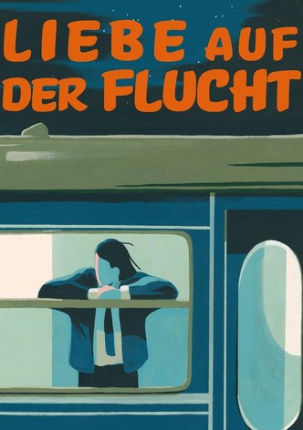 Liebe auf der Flucht