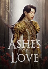 Ashes of Love - الموسم 1