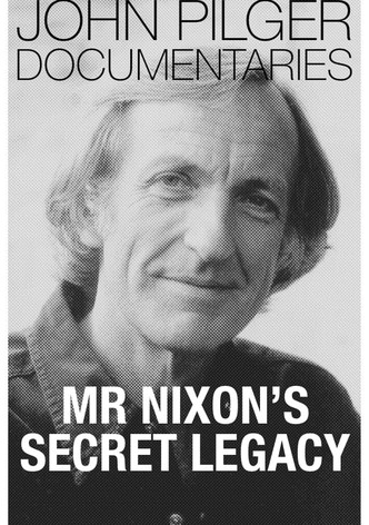 Mr Nixon's Secret Legacy
