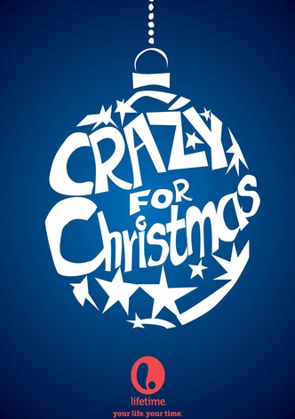 Crazy for Christmas