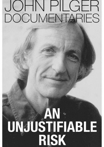 An Unjustifiable Risk