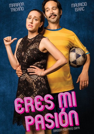 Eres mi pasión