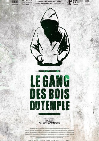 Le Gang des bois du temple