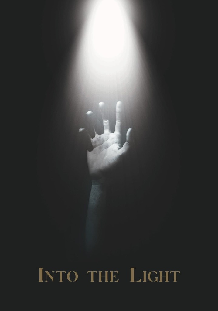 Into the Light