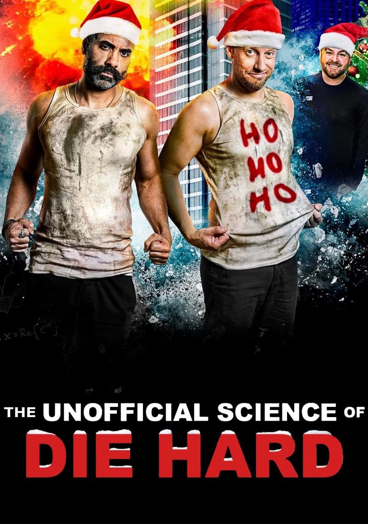 The Unofficial Science of Die Hard