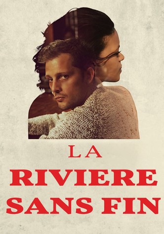 La rivière sans fin