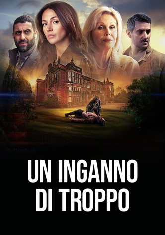 Un inganno di troppo