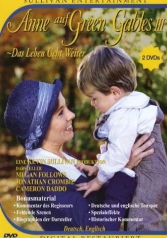 Anne Auf Green Gables: Das Leben Geht Weiter