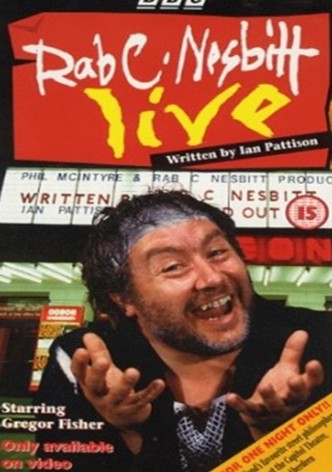 Rab C. Nesbitt Live
