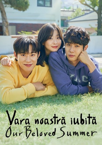 Vara noastră iubită