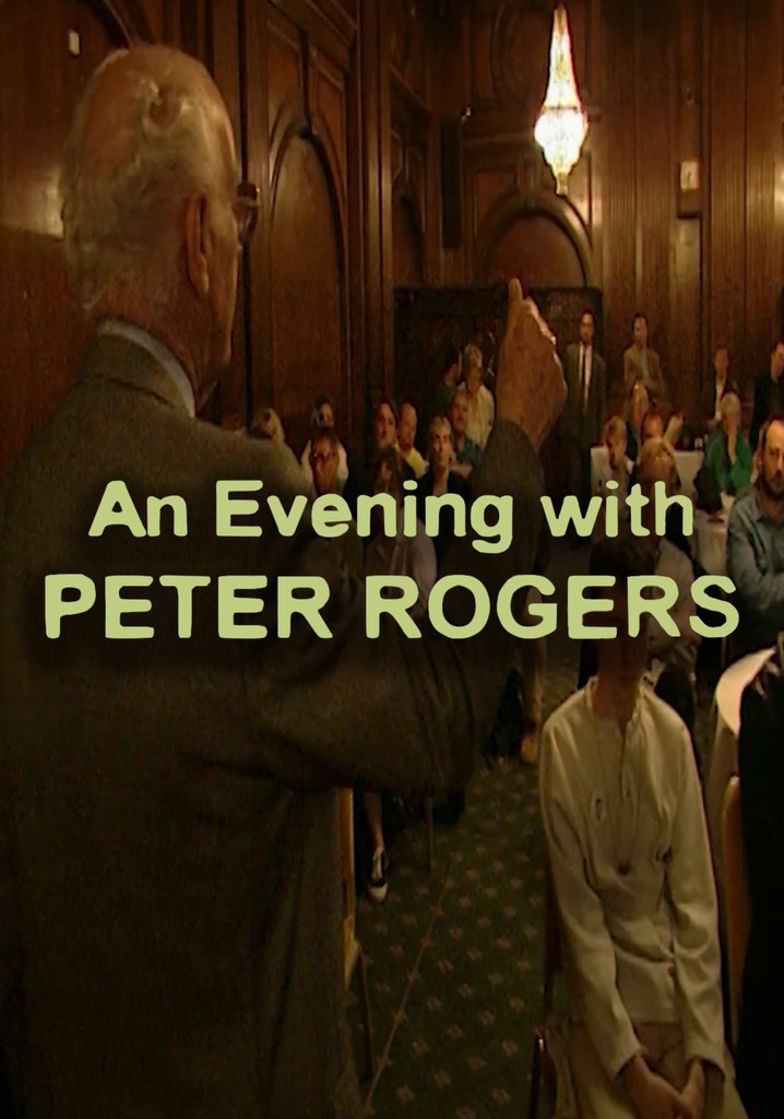 An Evening with Peter Rogers