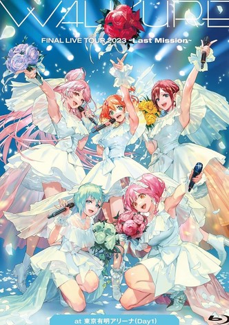 WALKURE FINAL LIVE TOUR 2023 -Last Mission- at Tokyo Ariake Arena (Day1)