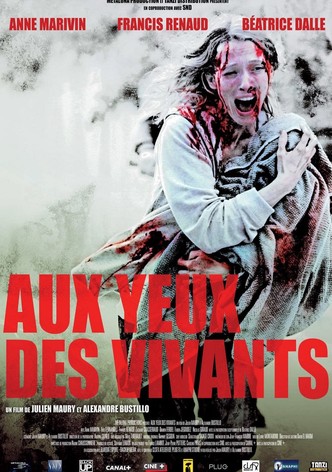 Aux yeux des vivants