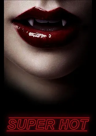 Super Hot poster