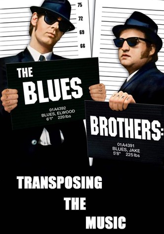 The Blues Brothers: Transposing The Music