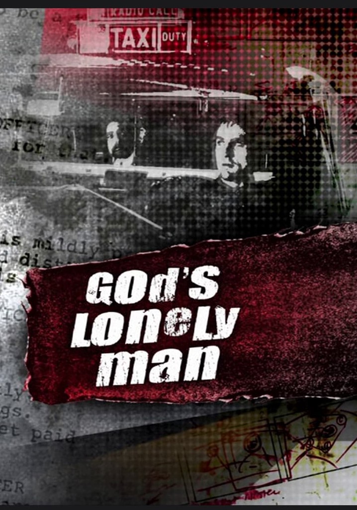 God's Lonely Man