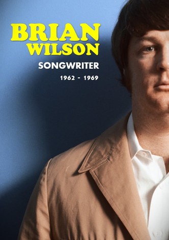 Brian Wilson: Songwriter 1962-1969