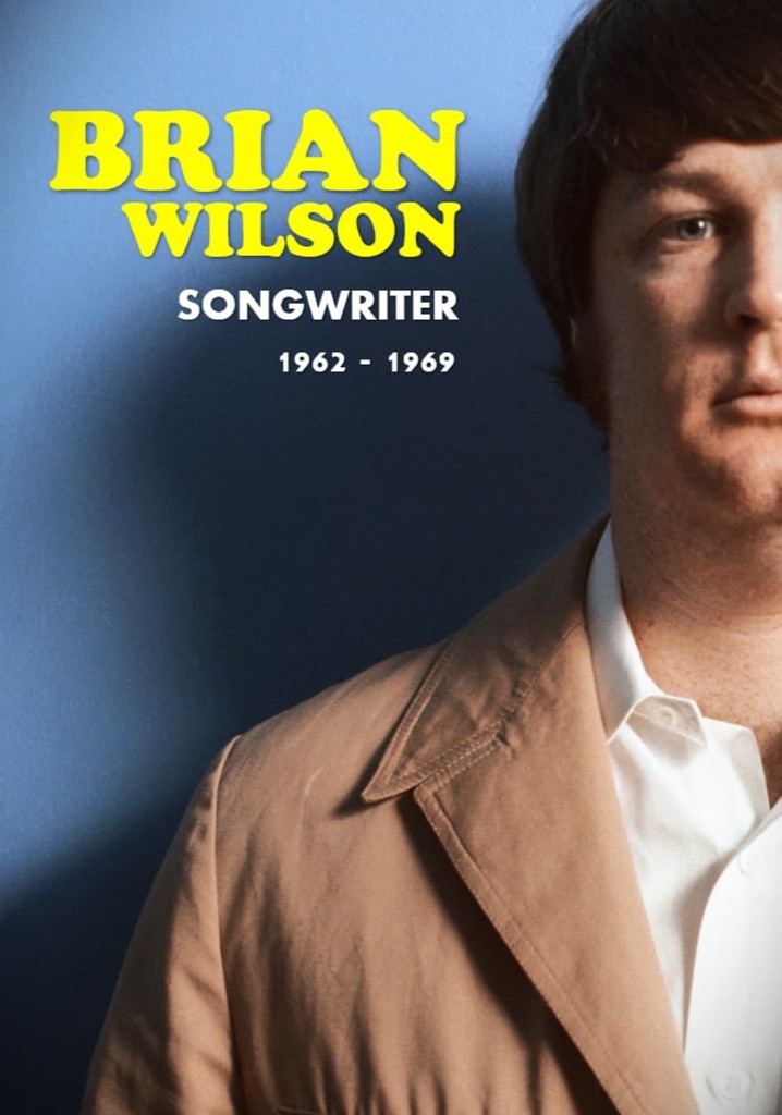 Brian Wilson: Songwriter 1962-1969