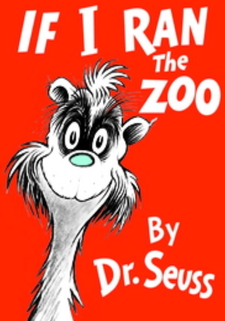 If I Ran the Zoo