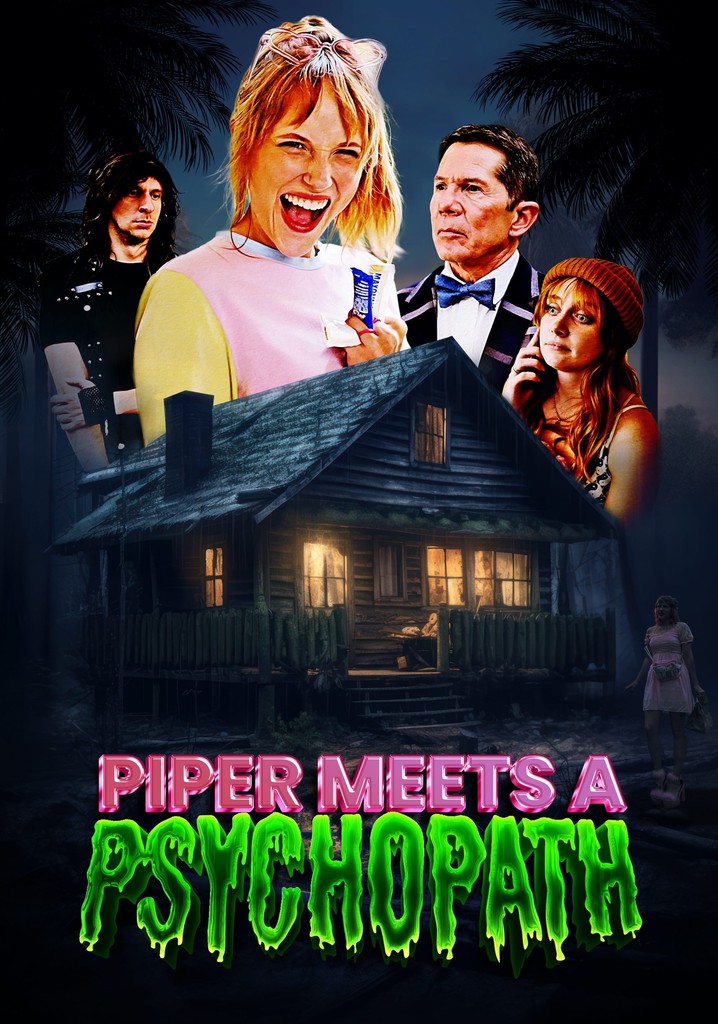 Piper Meets A Psychopath
