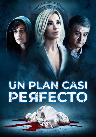 Un Plan Casi Perfecto