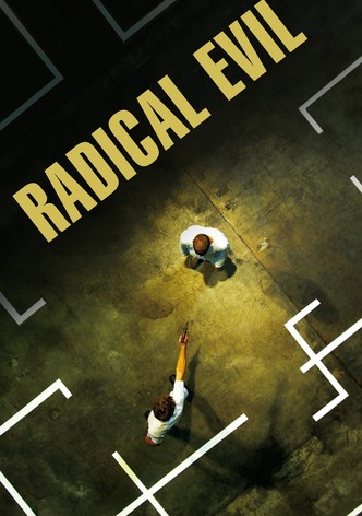 Radical Evil
