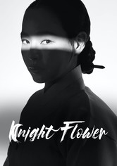 Knight Flower