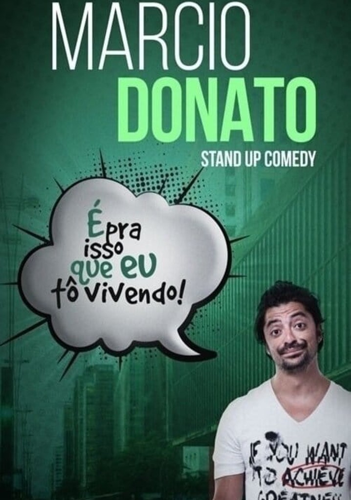 Marcio Donato: É Pra Isso Que Eu To Vivendo