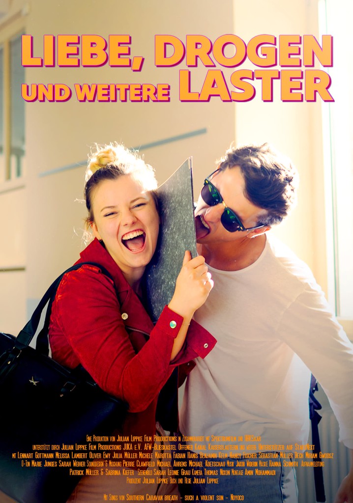 Liebe, Drogen und weitere Laster