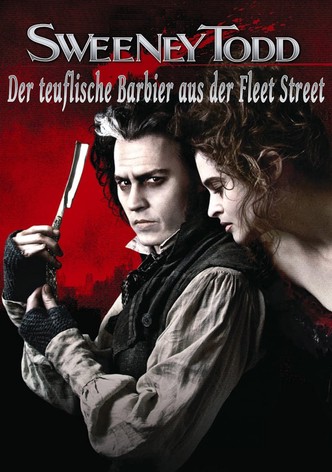 Sweeney Todd - Der teuflische Barbier aus der Fleet Street