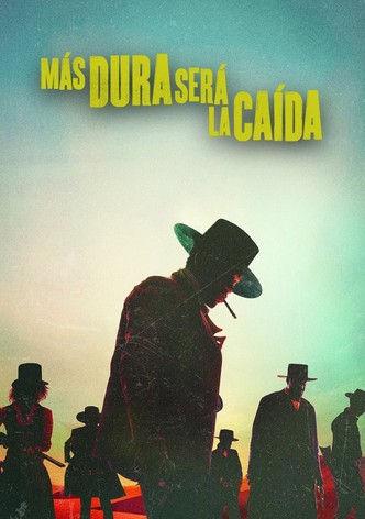 Más Dura Será La Caída