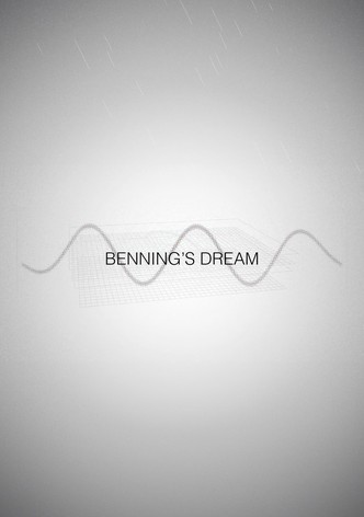 Benning's Dream