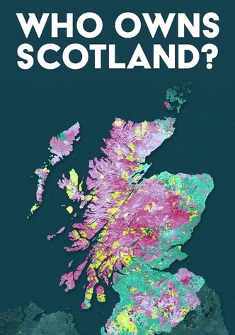 Who Owns Scotland?