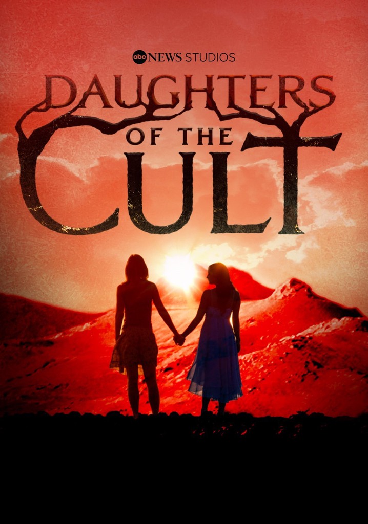 Daughters of the Cult stream tv show online