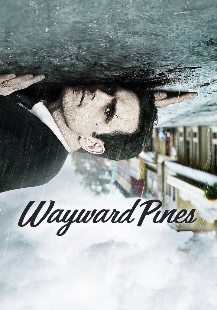 Wayward Pines streaming tv show online