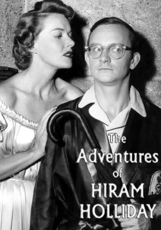 Die seltsamen Abenteuer des Hiram Holliday
