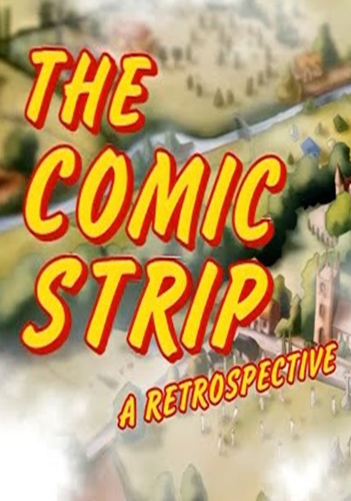 The Comic Strip - A Retrospective