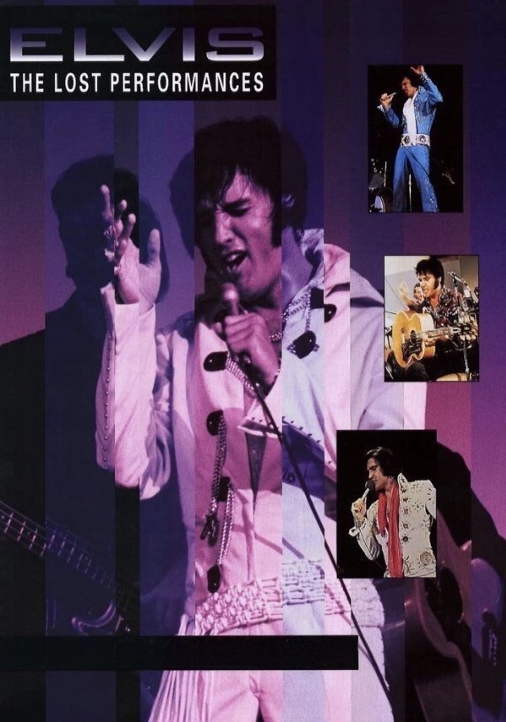 Elvis: The Lost Performances