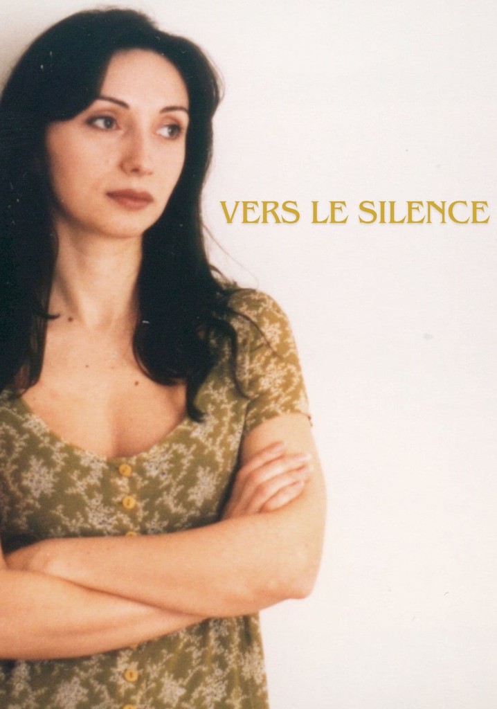 Vers le silence