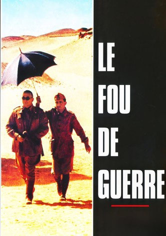 Le Fou de guerre