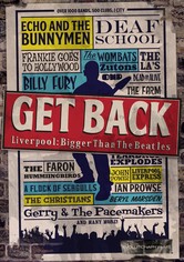 Get Back – Liverpool: Von den Beatles bis heute – eine Musikgeschichte
