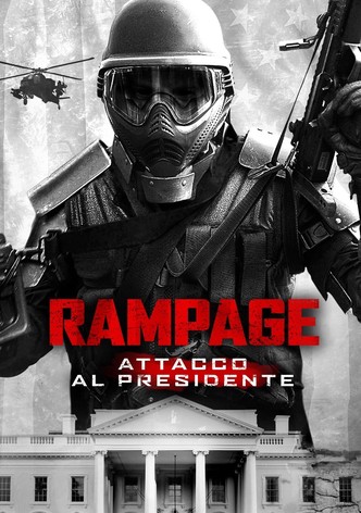 Rampage - Attacco al presidente