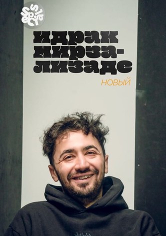 Idrak Mirzalizade: New