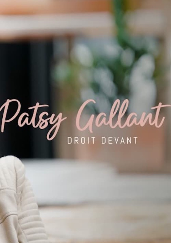 Patsy Gallant: droit devant