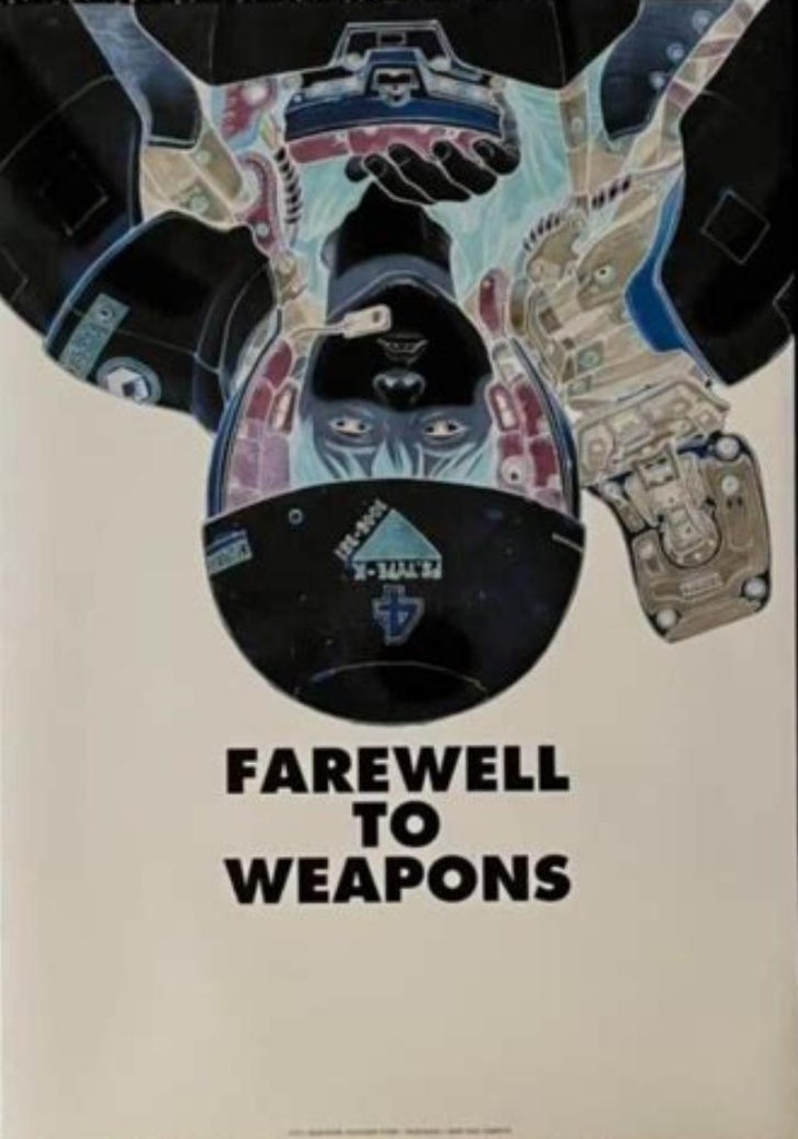 A Farewell to Weapons