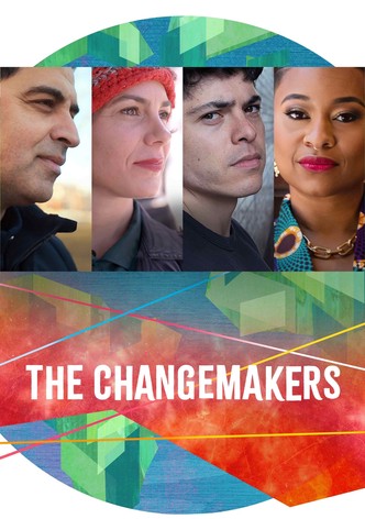 The Changemakers : les acteurs de changement