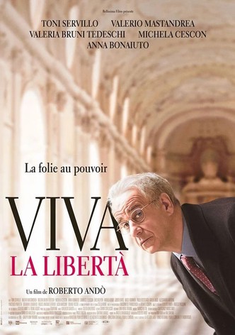 Viva La Libertà