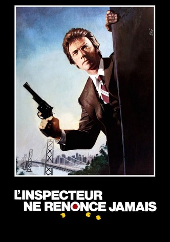 L'inspecteur ne renonce jamais